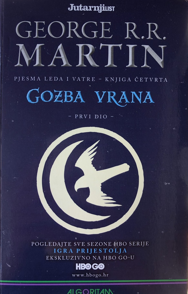 GOZBA VRANA - PRVI DIO