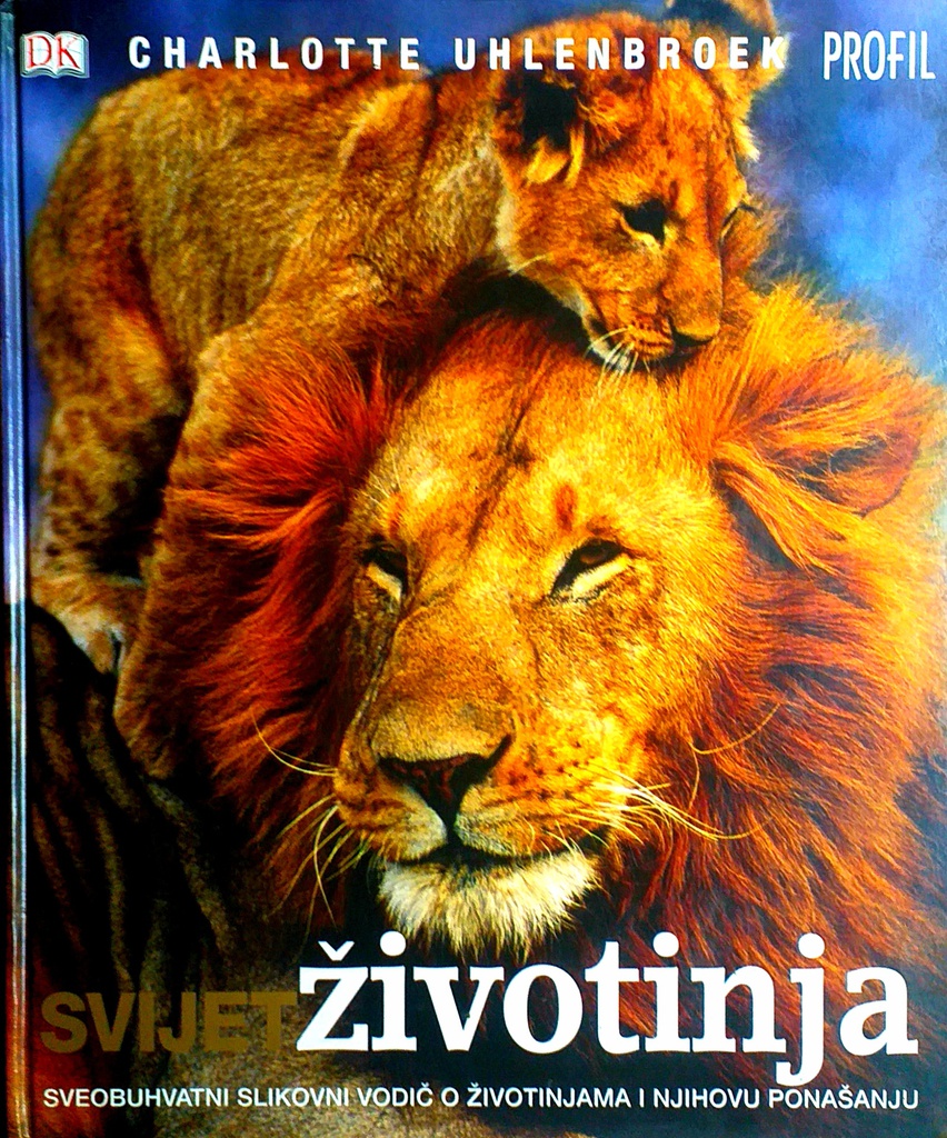 SVIJET ŽIVOTINJA