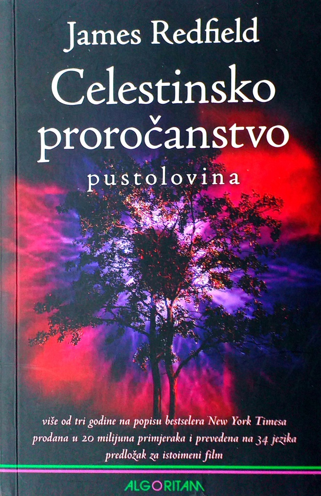 CELESTINSKO PROROČANSTVO - PUSTOLOVINA