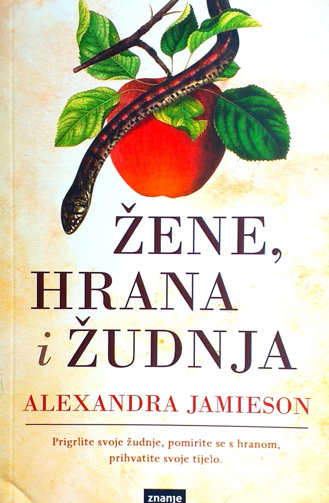 ŽENE, HRANA I ŽUDNJA