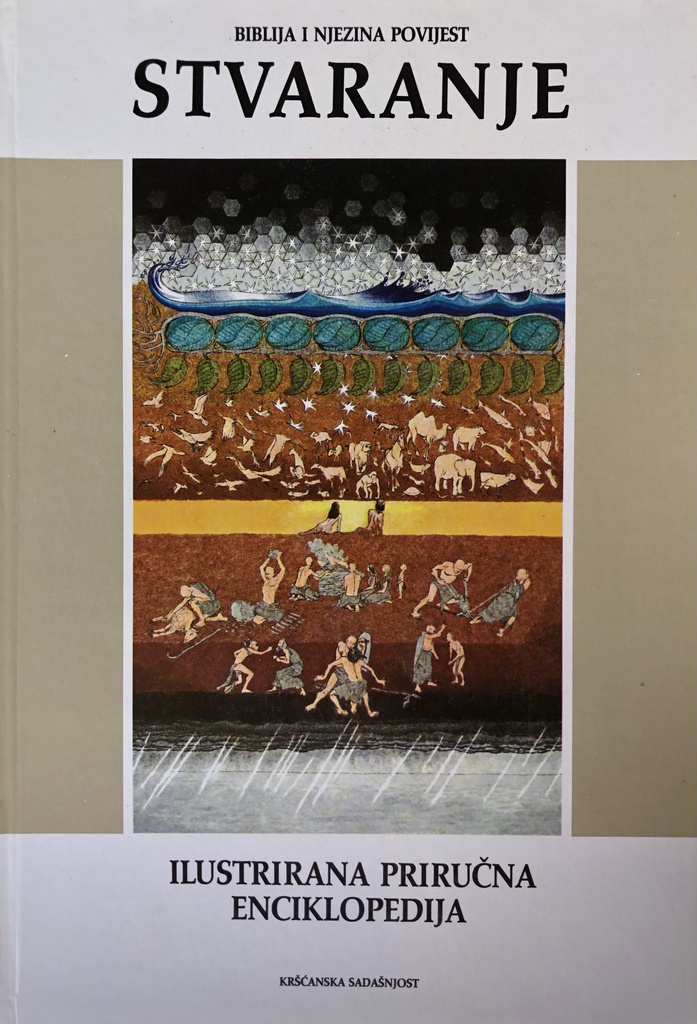 BIBLIJA I NJEZINA POVIJEST - STVARANJE