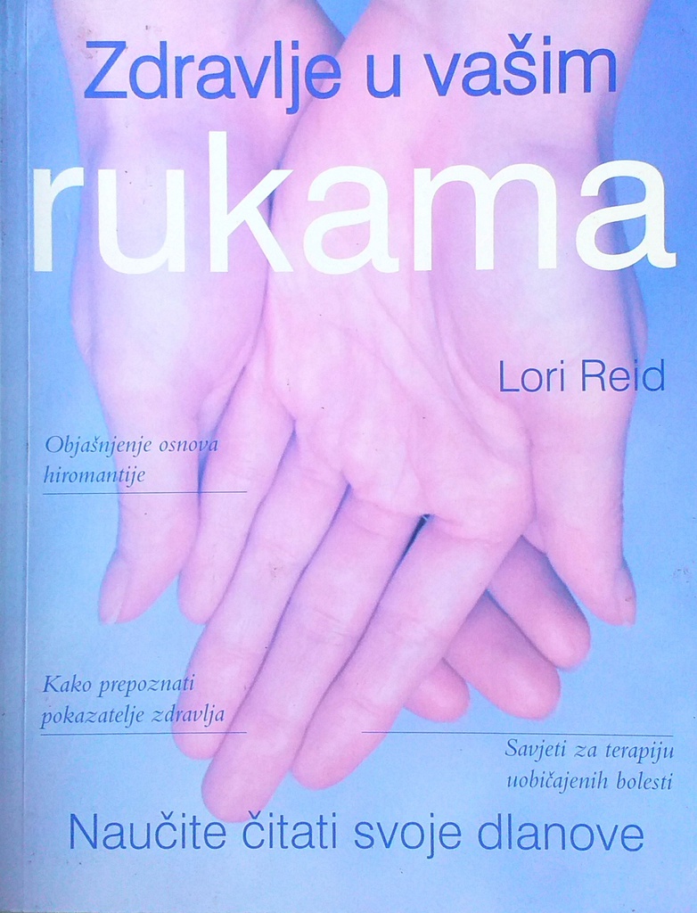 ZDRAVLJE U VAŠIM RUKAMA