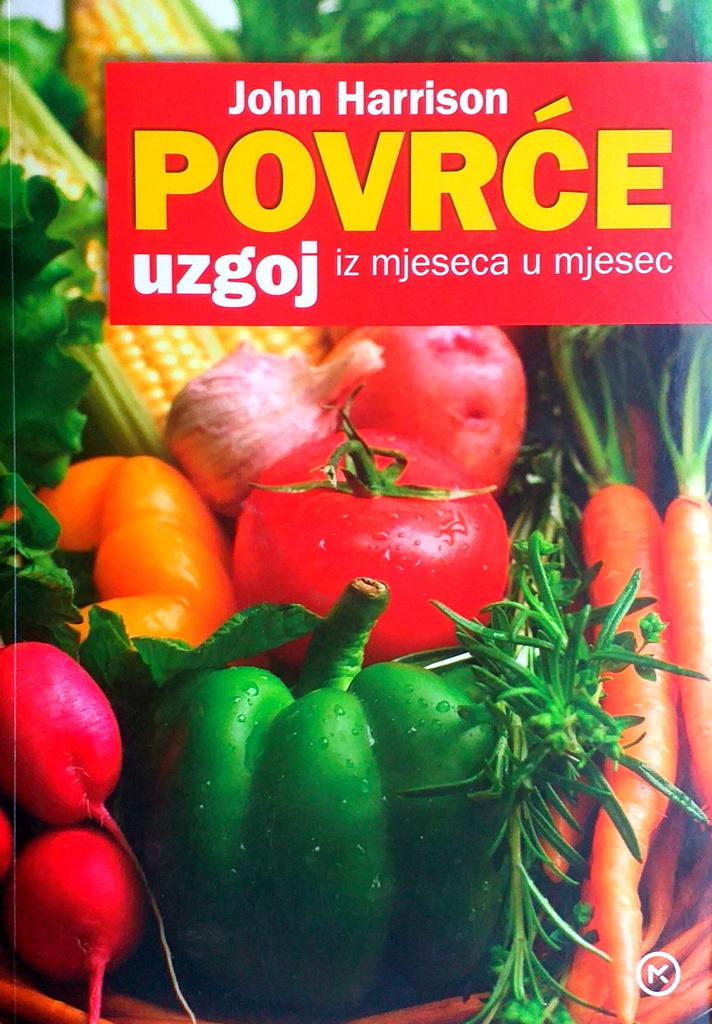 POVRĆE - UZGOJ IZ MJESECA U MJESEC