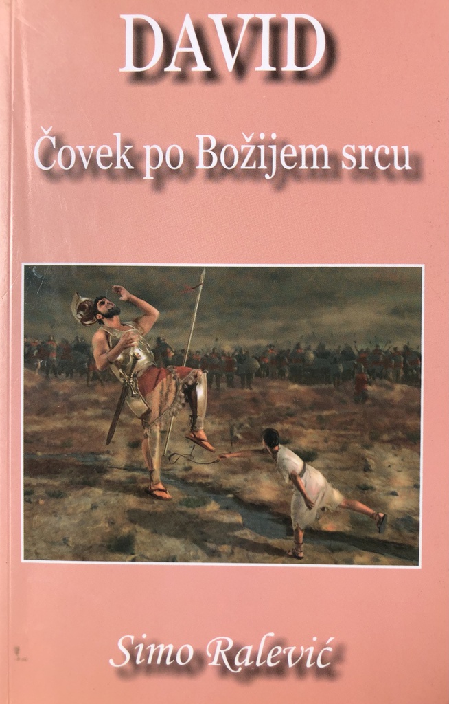 DAVID ČOVJEK PO BOŽJEM SRCU
