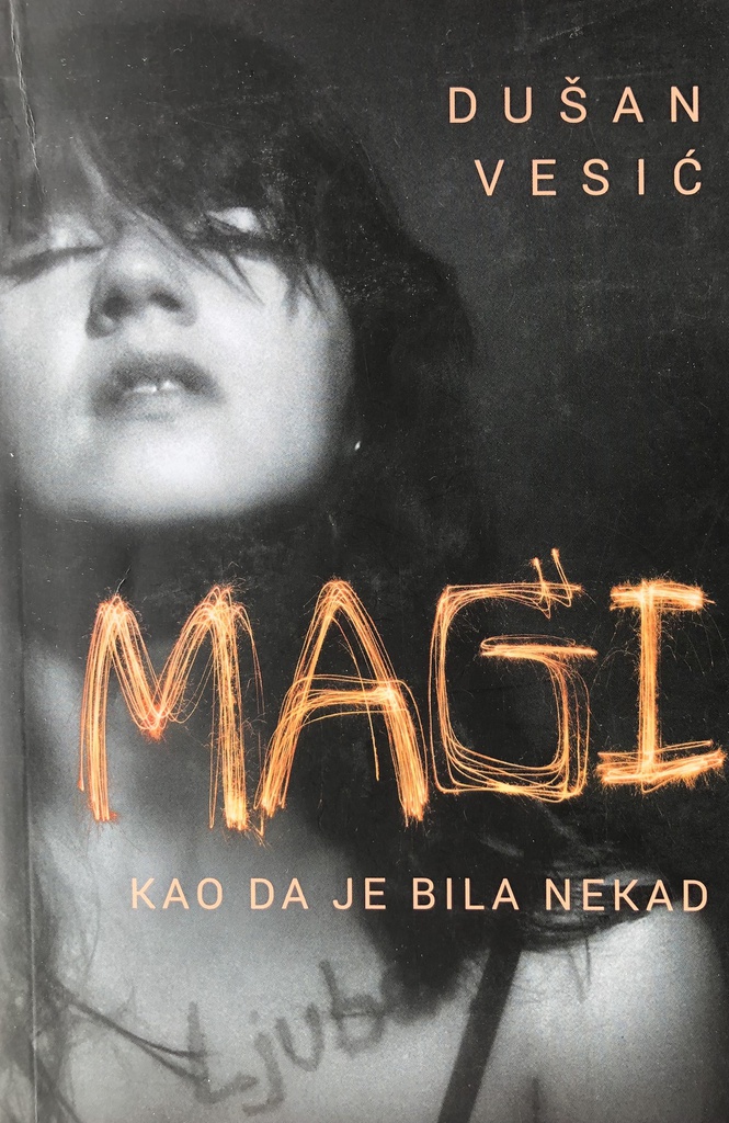 MAGI KAO DA JE BILA NEKAD