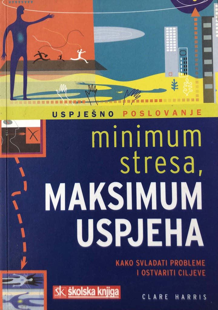 USPJEŠNO POSLOVANJE - MINIMUM STRESA,MAKSIMUM USPJEHA