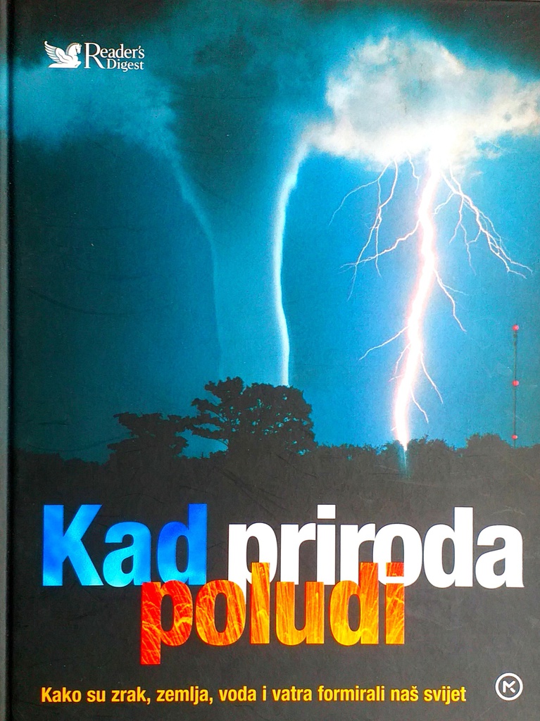 KAD PRIRODA POLUDI