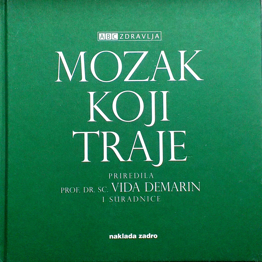 MOZAK KOJI TRAJE