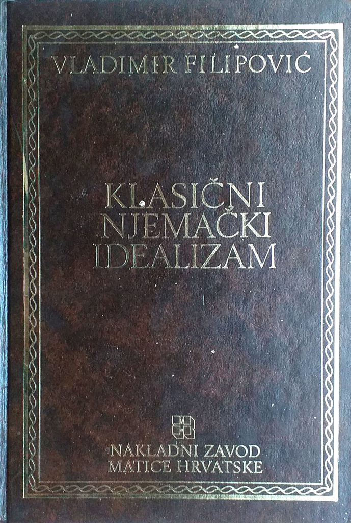KLASIČNI NJEMAČKI IDEALIZAM