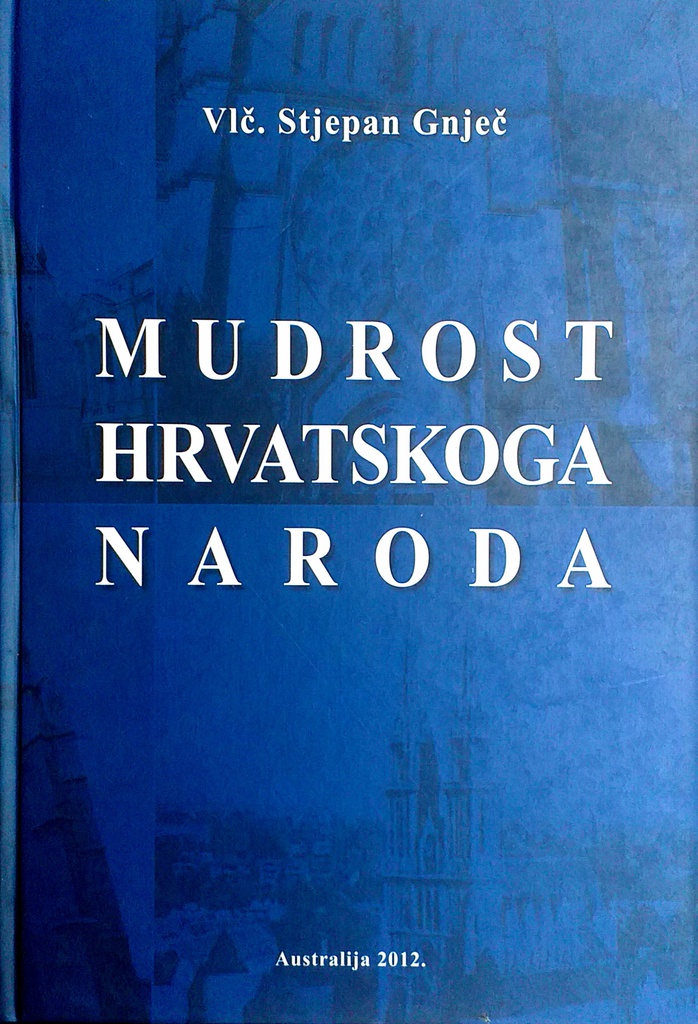 MUDROST HRVATSKOGA NARODA