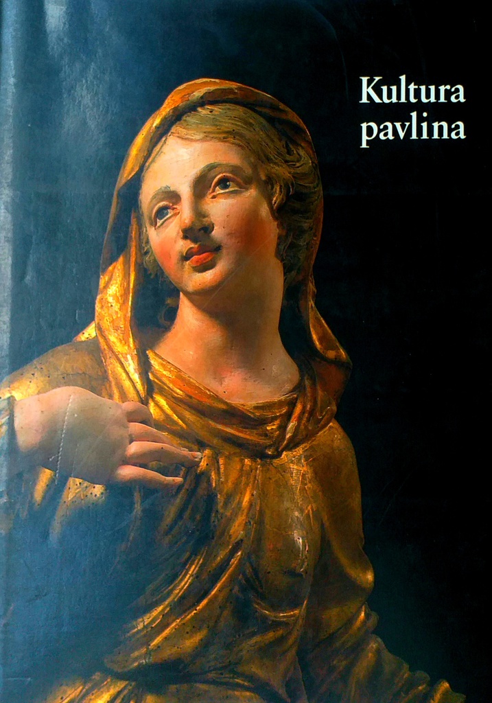 KULTURA PAVLINA U HRVATSKOJ 1244.-1786.