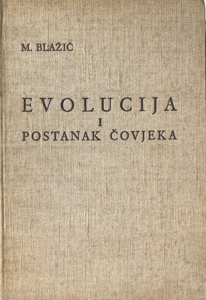 EVOLUCIJA I POSTANAK ČOVJEKA