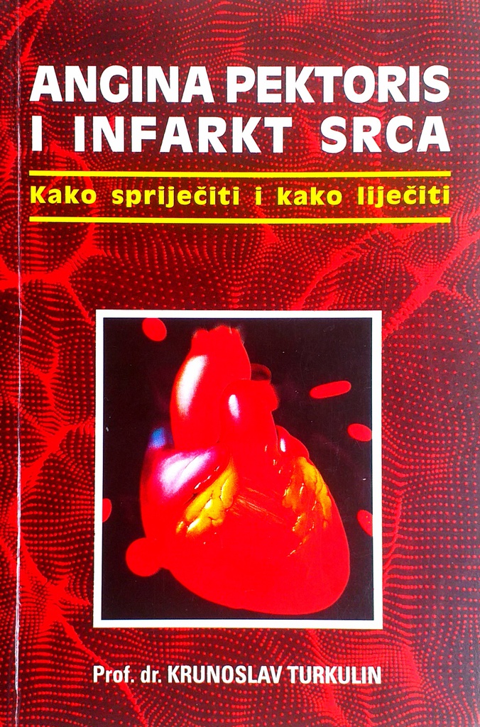 ANGINA PEKTORIS I INFARKT SRCA