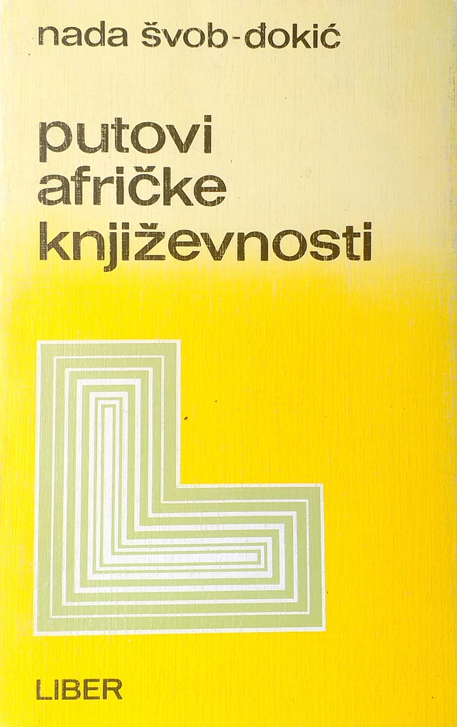 PUTOVI AFRIČKE KNJIŽEVNOSTI