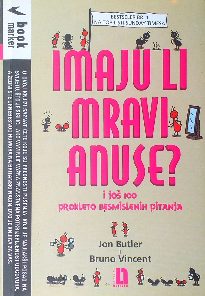IMAJU LI MRAVI ANUSE?
