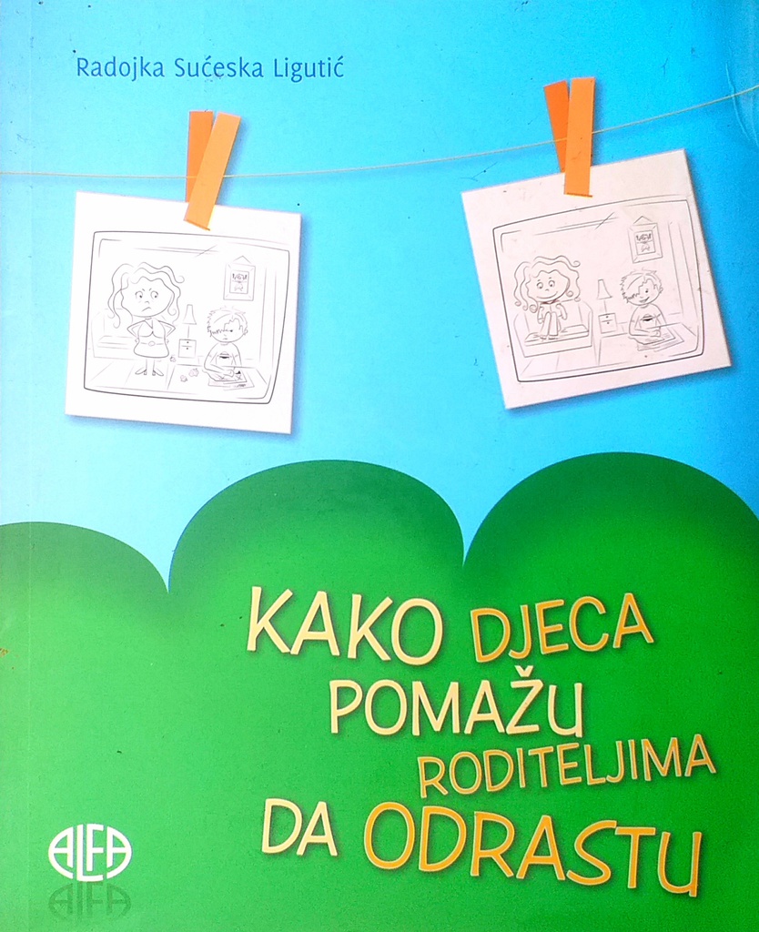 KAKO DJECA POMAŽU RODITELJIMA DA ODRASTU