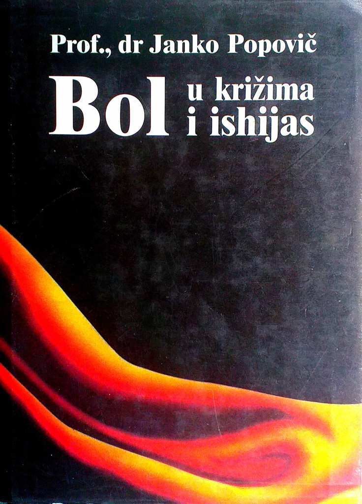 BOL U KRIŽIMA I ISHIJAS