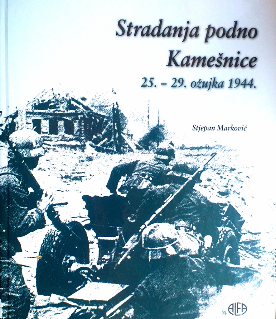 STRADANJA PODNO KAMEŠNICE 25.-29. OŽUJKA 1944.