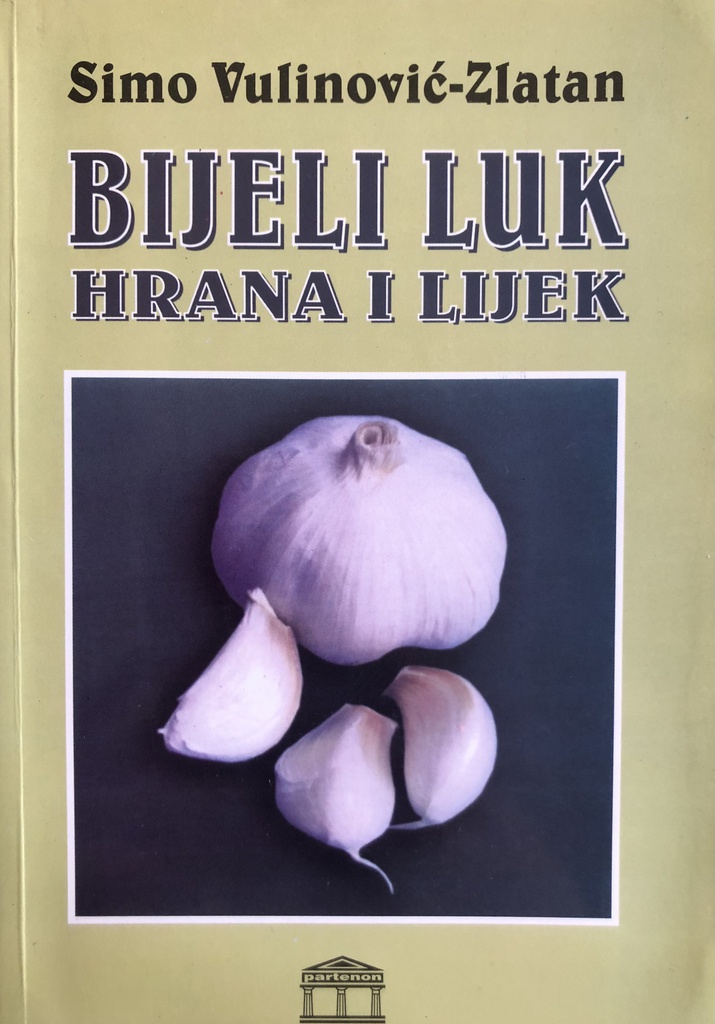 BIJELI LUK - HRANA I LIJEK