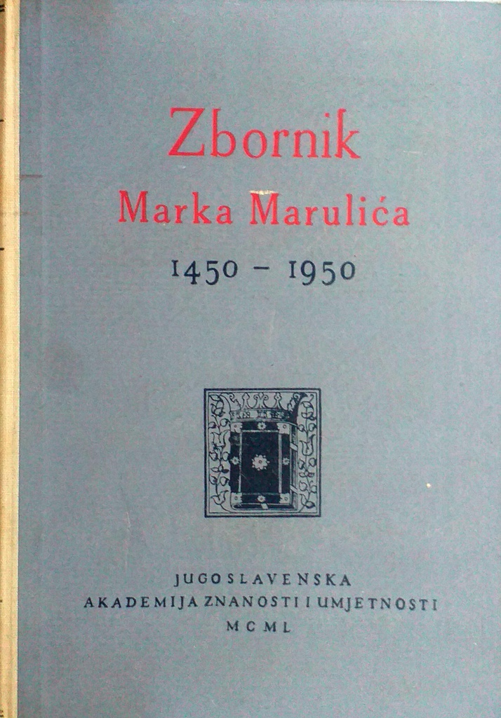 ZBORNIK MARKA MARULIĆA 1450-1950