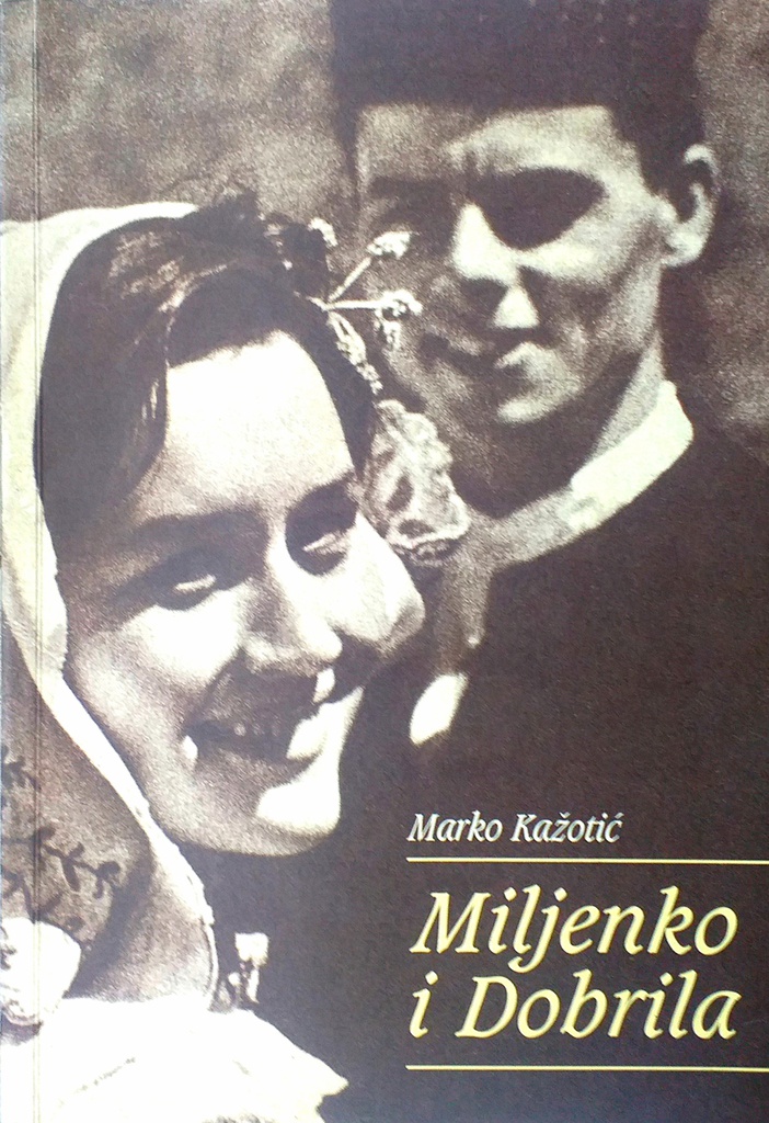 MILJENKO I DOBRILA