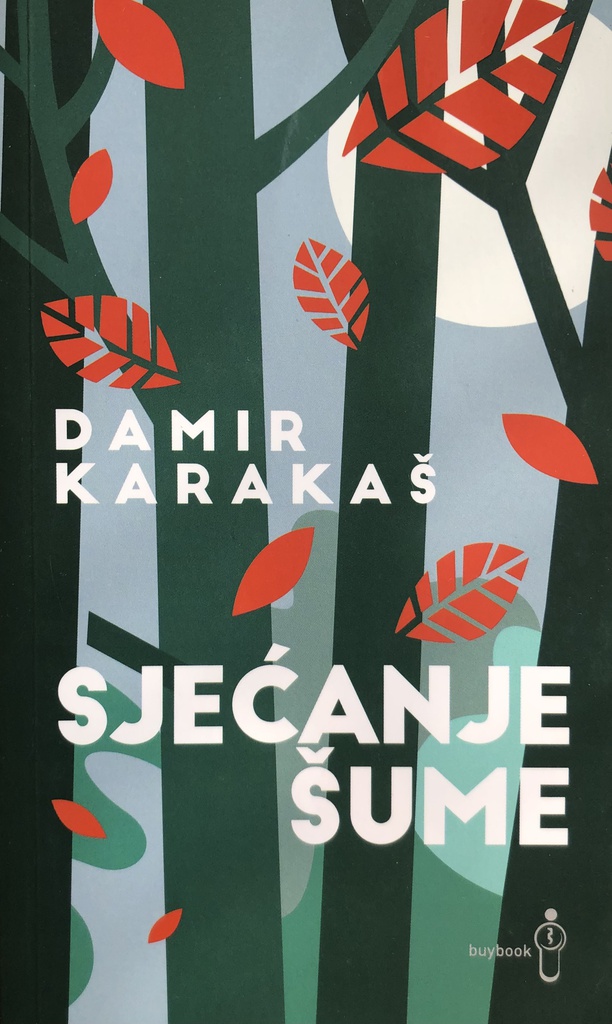 SJEĆANJE ŠUME
