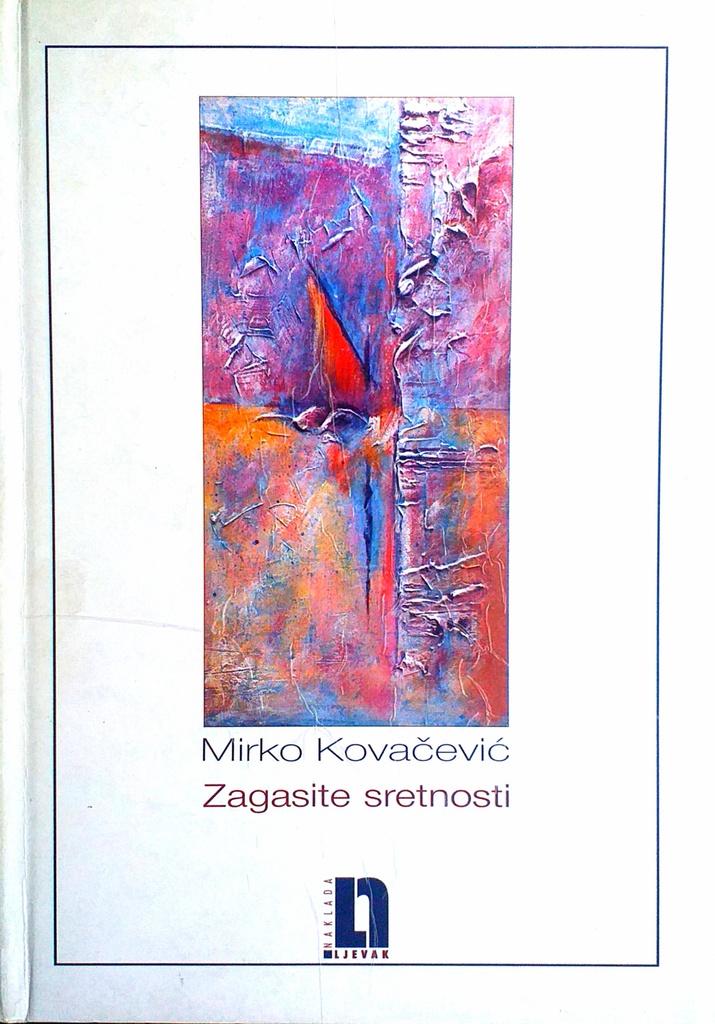 ZAGASITE SRETNOSTI