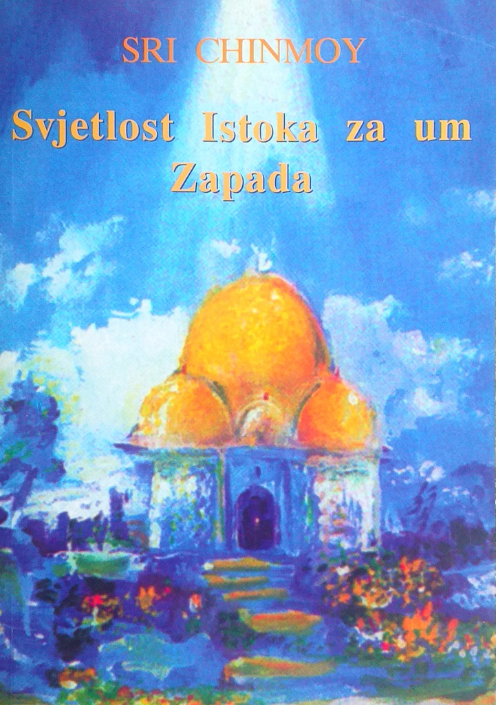 SVJETLOST ISTOKA ZA UM ZAPADA