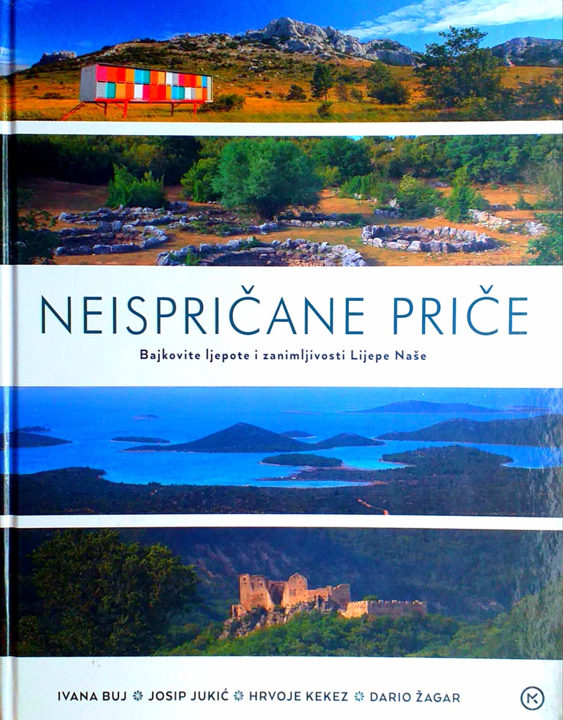 NEISPRIČANE PRIČE: BAJKOVITE LJEPOTE I ZANIMLJIVOSTI LIJEPE NAŠE