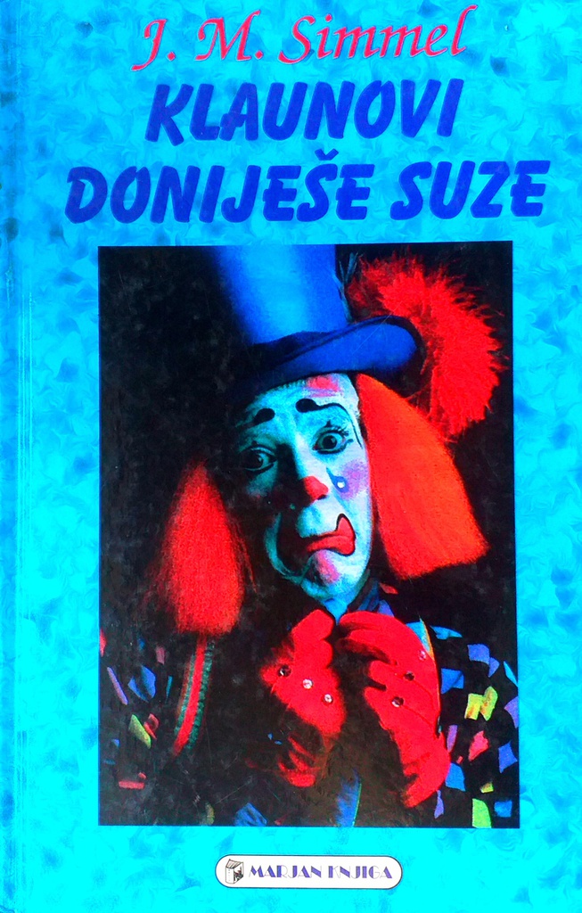 KLAUNOVI DONIJEŠE SUZE