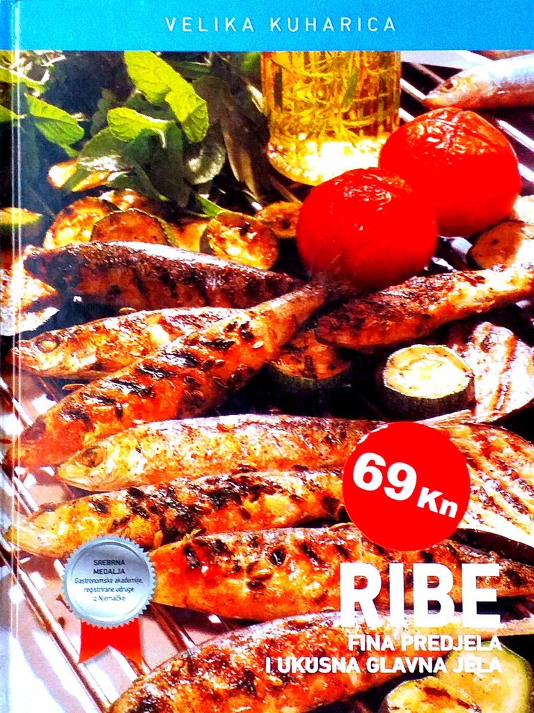 RIBE: FINA PREDJELA I UKUSNA GLAVNA JELA
