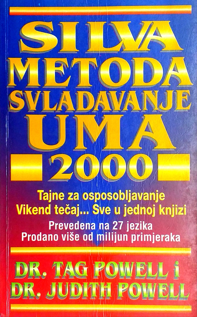 SILVA METODA - SAVLADAVANJE UMA