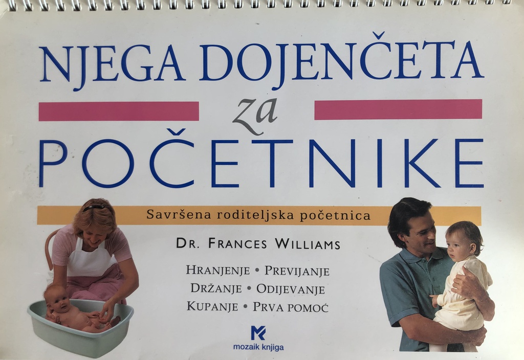 NJEGA DOJENČETA ZA POČETNIKE