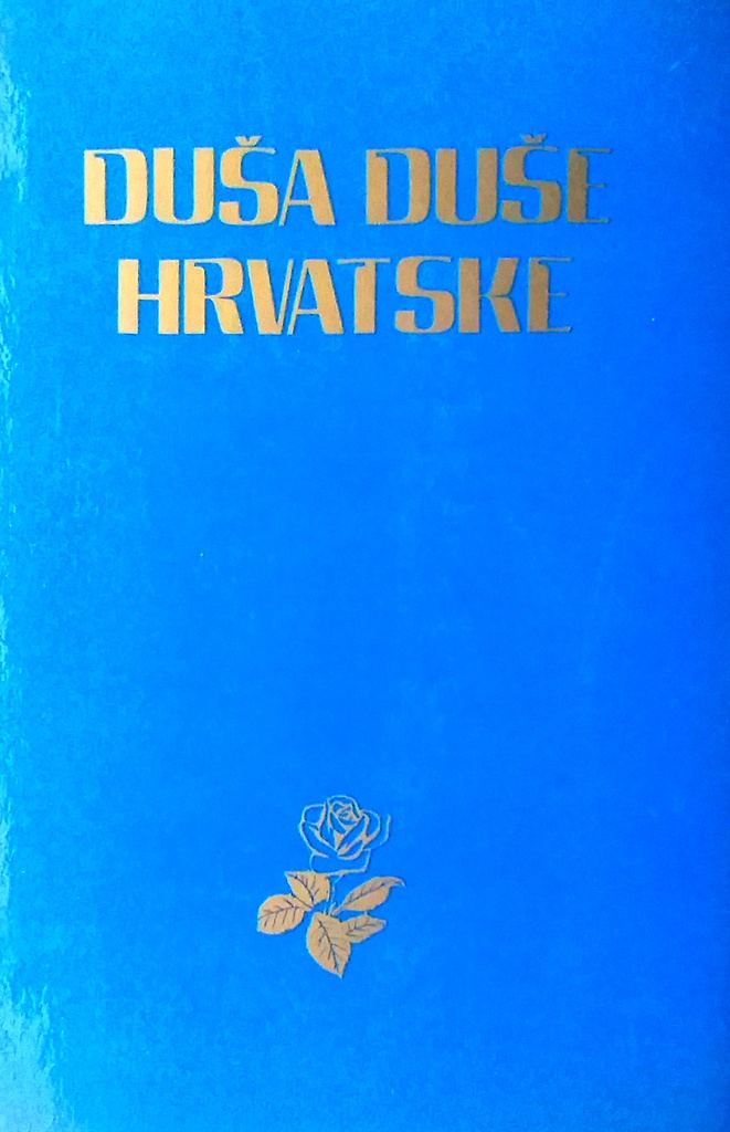 DUŠA DUŠE HRVATSKE