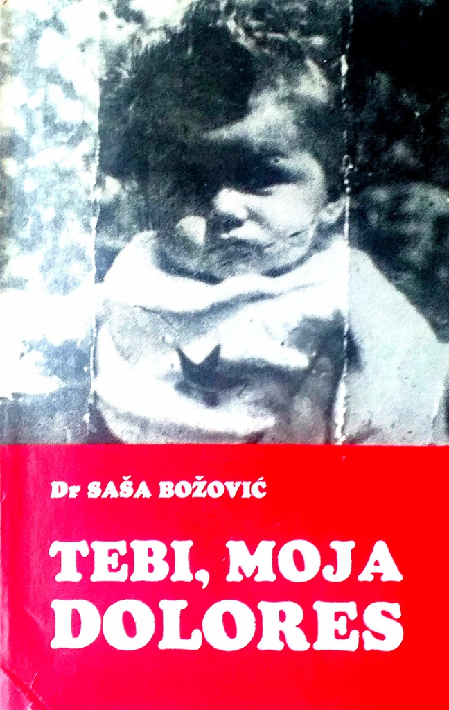 TEBI, MOJA DOLORES