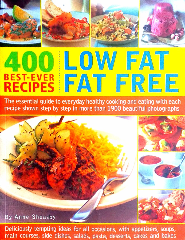400 BEST-EVER RECIPES - LOW FAT, FAT FREE