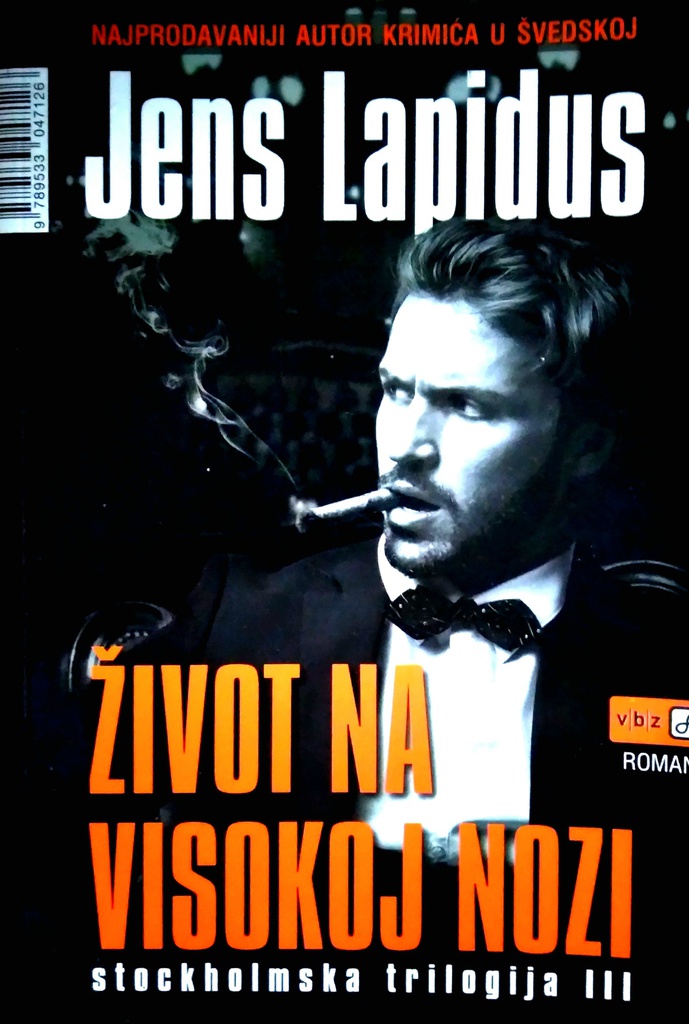 ŽIVOT NA VISOKOJ NOZI