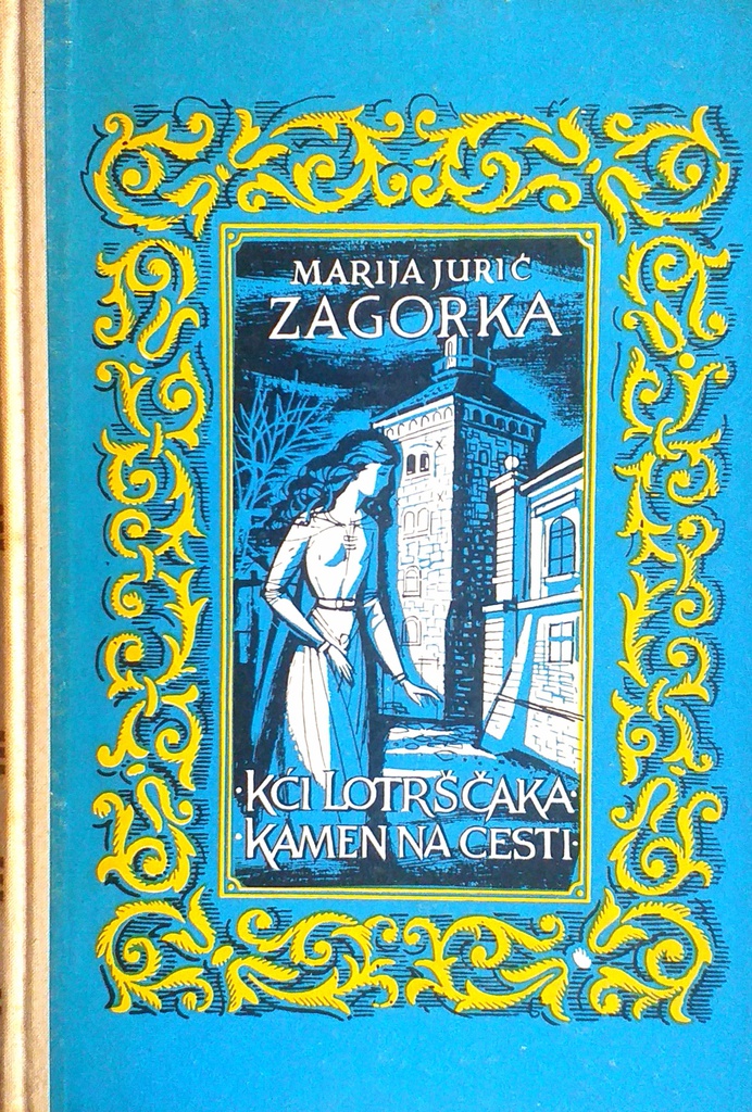 KĆI LOTRŠĆAKA - KAMEN NA CESTI