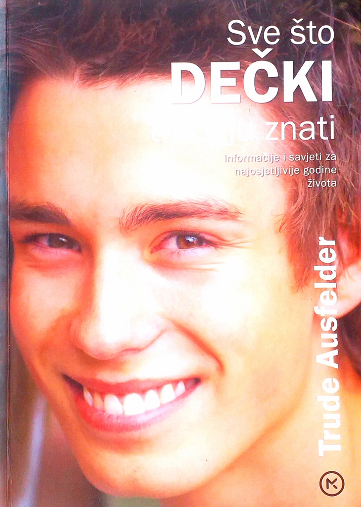 SVE ŠTO DEČKI TREBAJU ZNATI