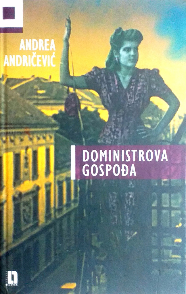 DOMINISTROVA GOSPOĐA