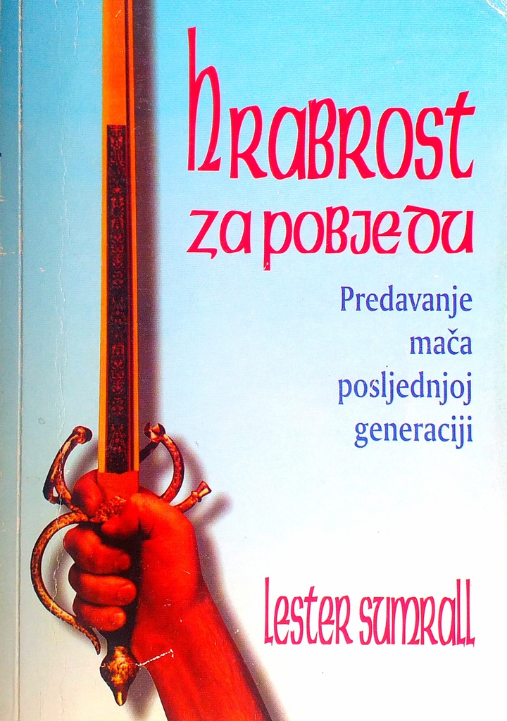 HRABROST ZA POBJEDU