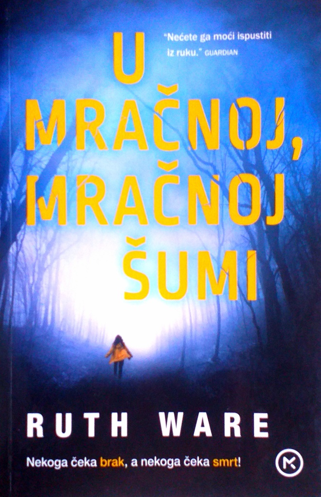 U MRAČNOJ, MRAČNOJ ŠUMI