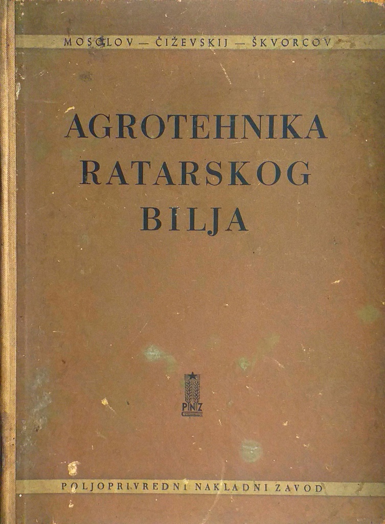 AGROTEHNIKA RATARSKOG BILJA