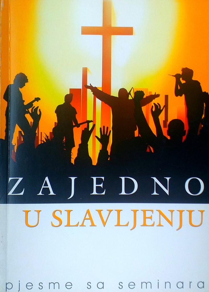 ZAJEDNO U SLAVLJENJU