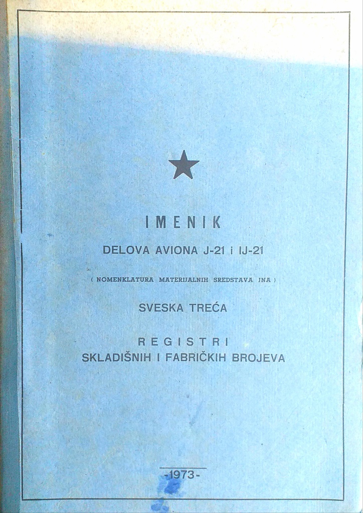 IMENIK DJELOVA AVIONA J-21 I IJ-21 - SVESKA TREĆA