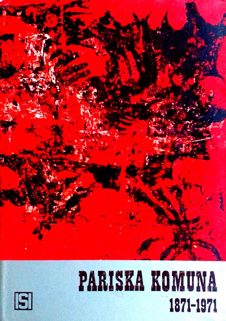 PARISKA KOMUNA 1871.-1971. KNJIGA DRUGA