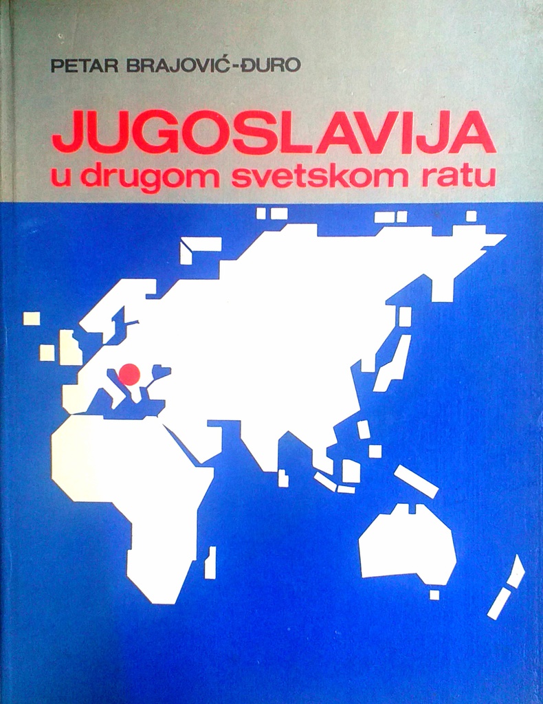 JUGOSLAVIJA U DRUGOM SVETSKOM RATU