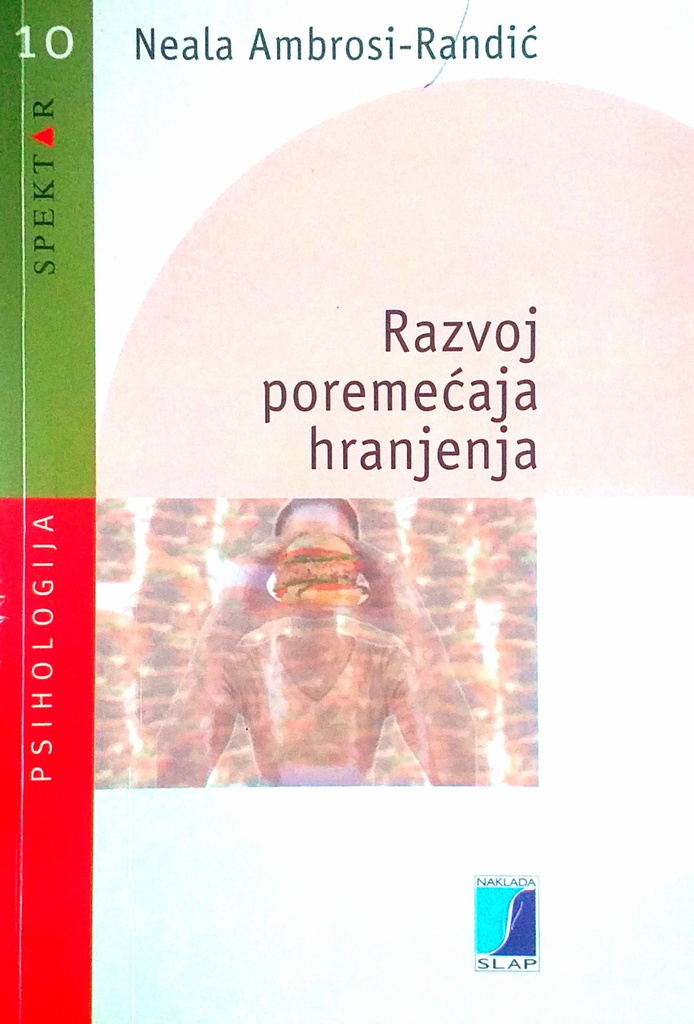 RAZVOJ POREMEĆAJA HRANJENJA