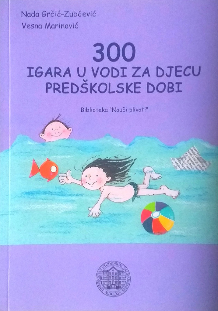 300 IGARA U VODI ZA DJECU PREDŠKOLSKE DOBI