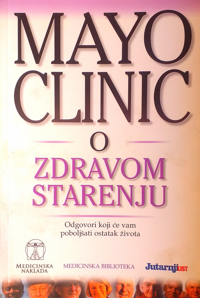 MAYO CLINIC O ZDRAVOM STARENJU